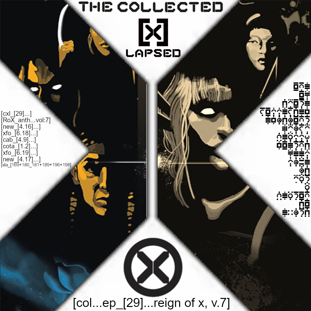 Collected X-Lapsed Reign of X TPB 7