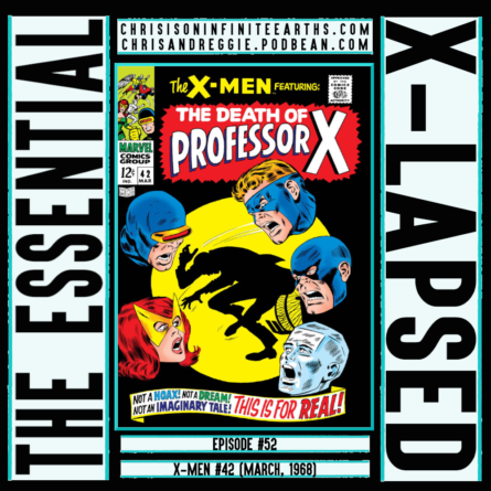 Essential X-Lapsed X-Men 42