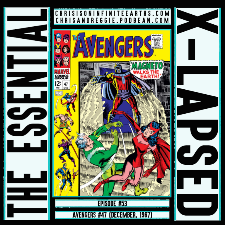 Essential X-Lapsed Avengers 47