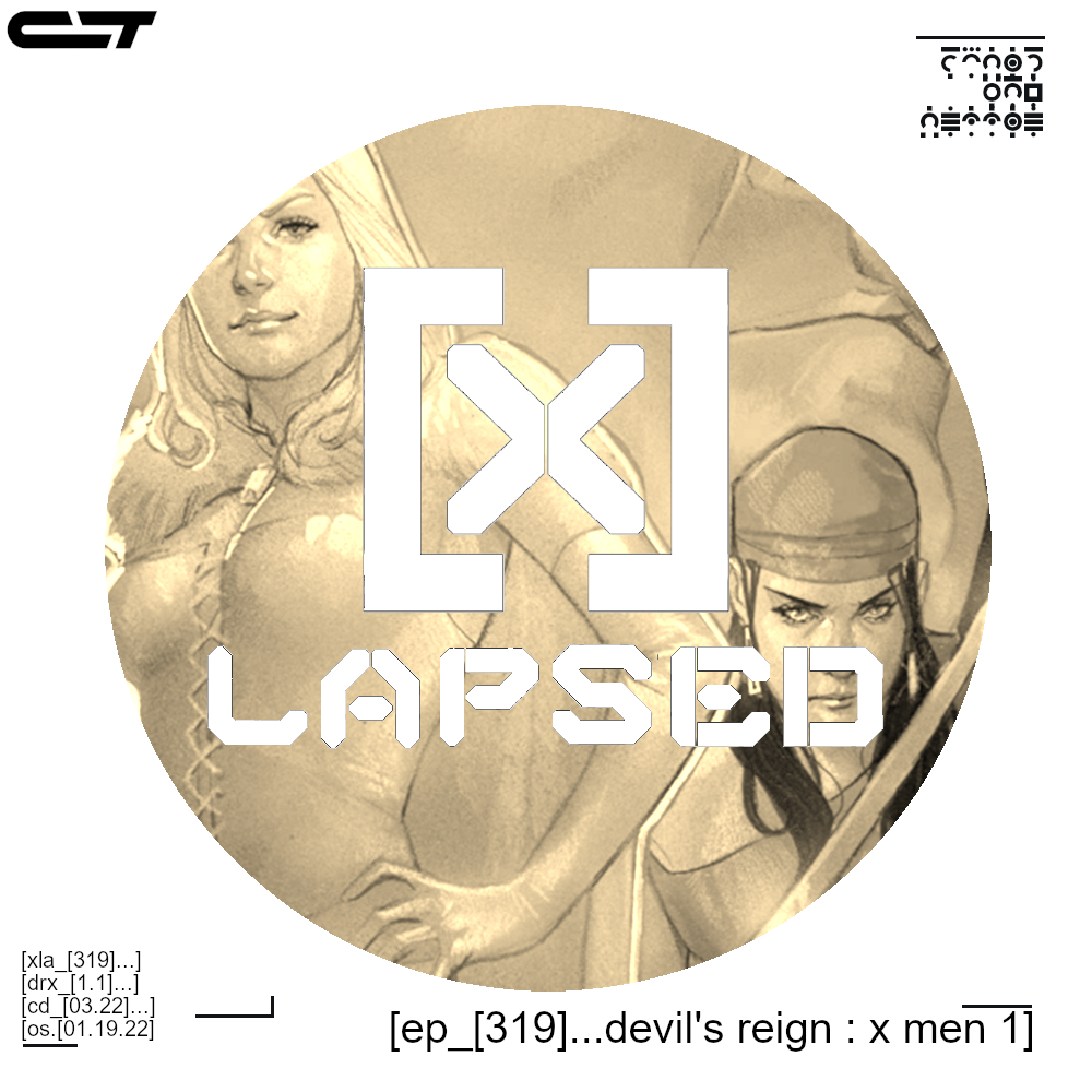 Devil's Reign: X-Men #1 X-Lapsed