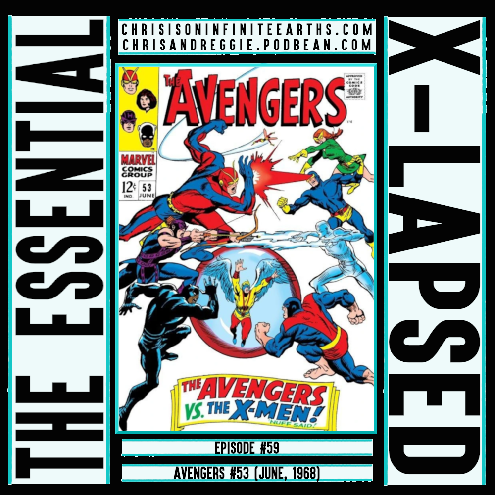 Essential X-Lapsed Avengers 53